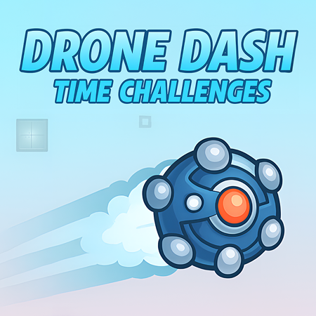 Drone Dash - Time Challenges!