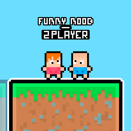 Funny Noob - 2 Player