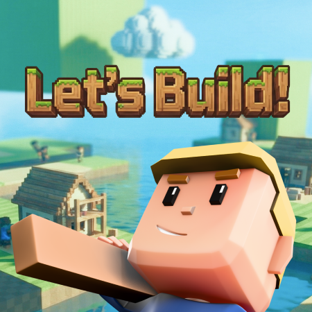 Let's Build